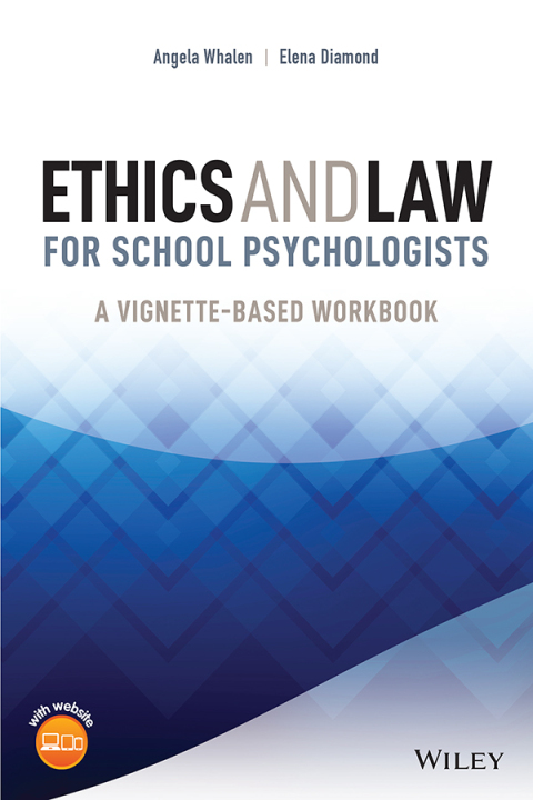 Ethics and Law for School Psychologists